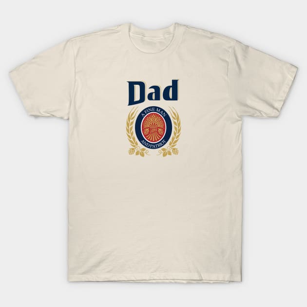 Fathers Day - Beer Label T-Shirt by Sbrown1521